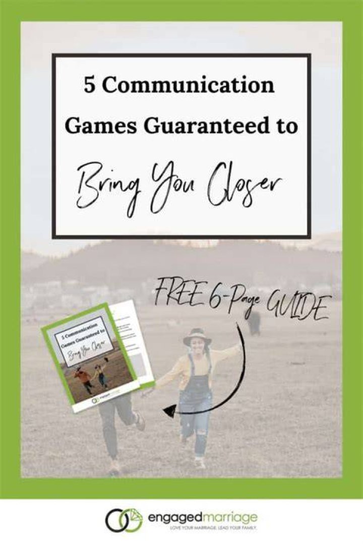 5 Communication Games Guaranteed to Bring You Closer Communication
