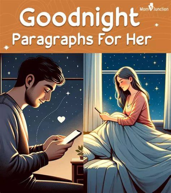 50 Goodnight Paragraphs for Her To Send Your Lovely Girlfriend