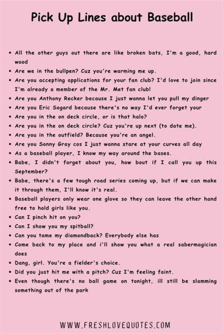 84 Baseball Pick Up Lines [Funny, Dirty, Cheesy]