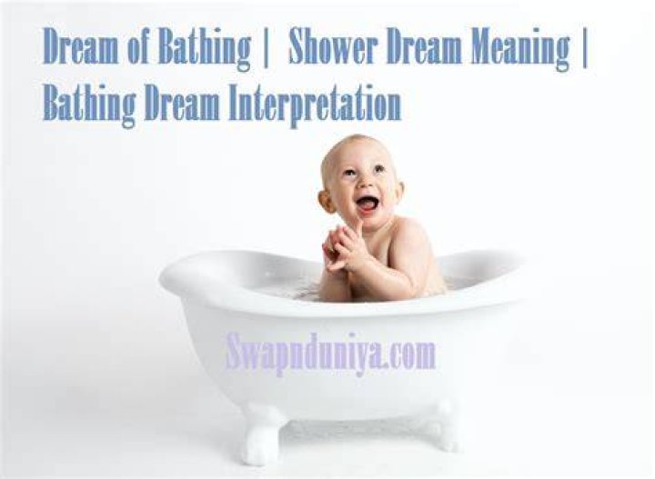 Dream of Bathing Shower Bathing Dream Meaning Bathing Dream